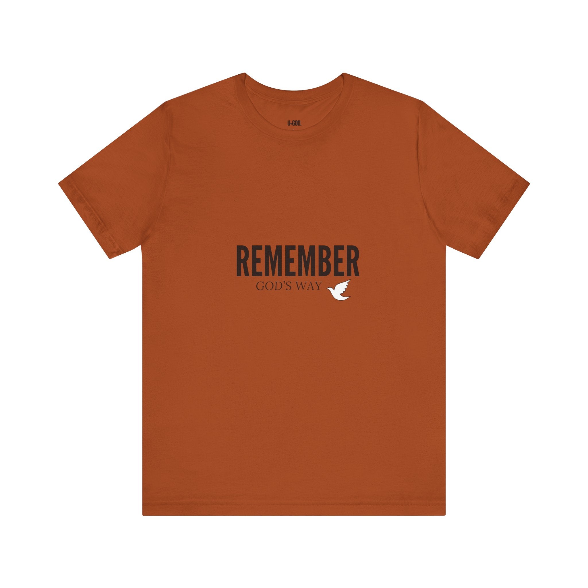 White Dove Unisex Tee - Remember God's Way - U+GOD