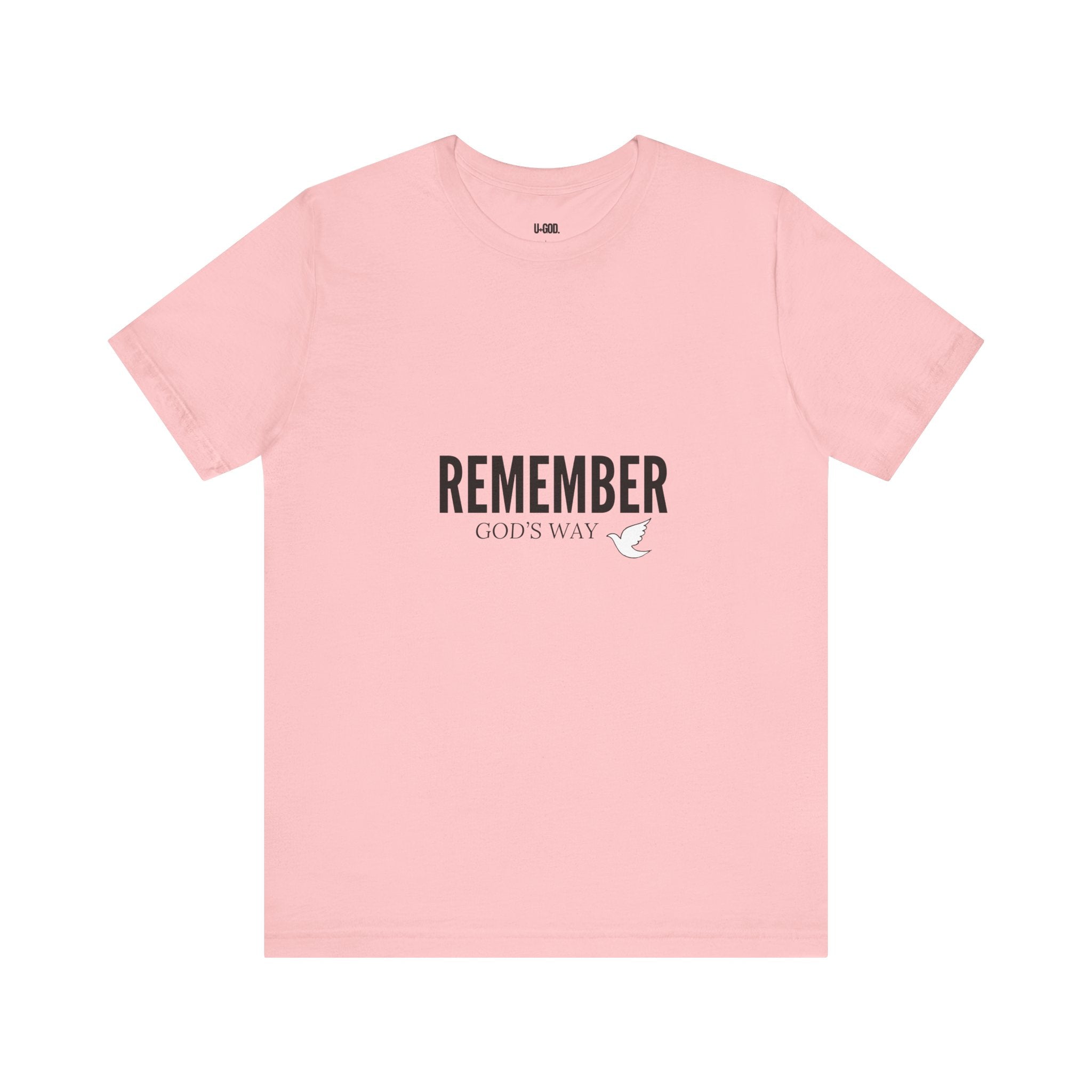 White Dove Unisex Tee - Remember God's Way - U+GOD