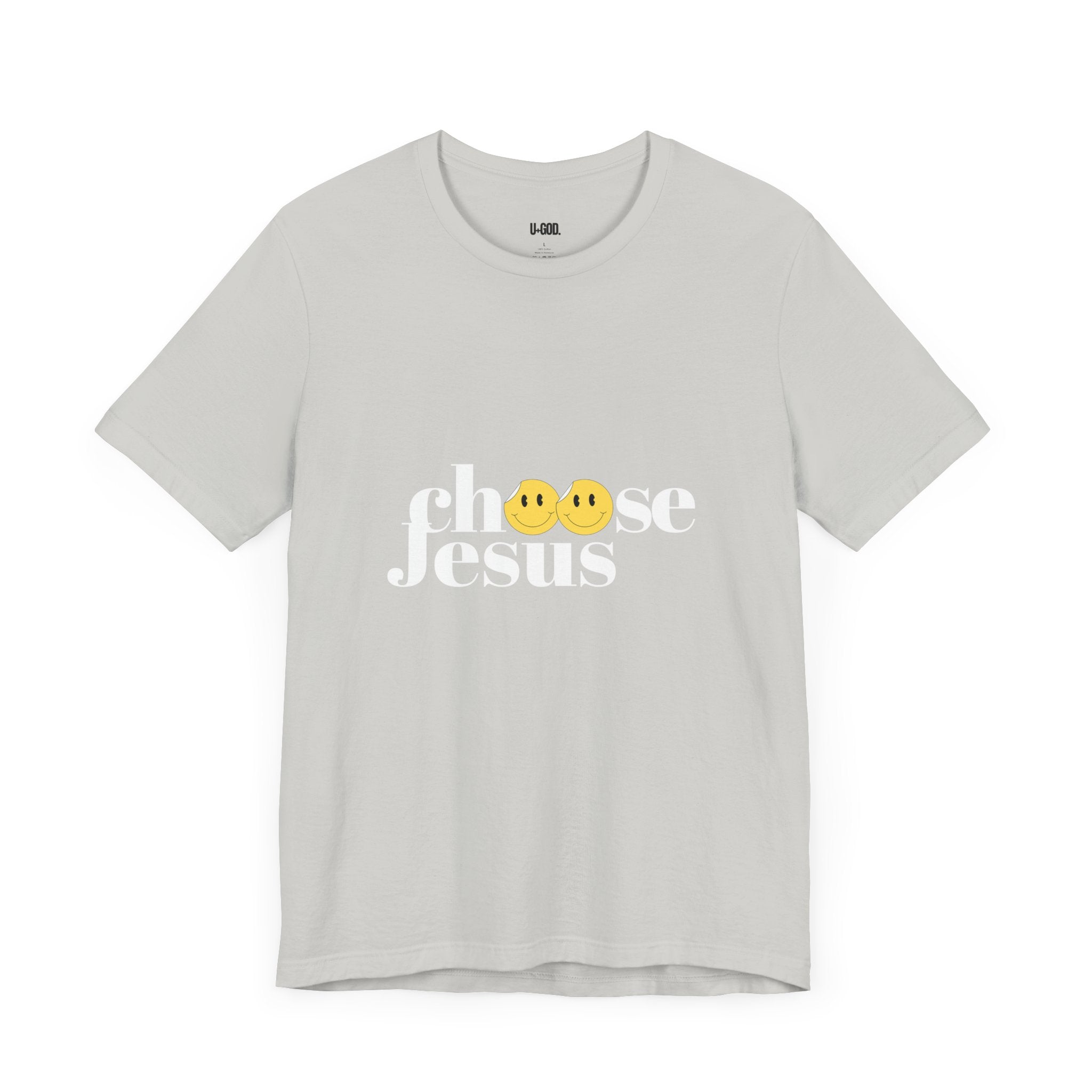 Choose Jesus: Faith-Driven Graphic Tee - U+GOD