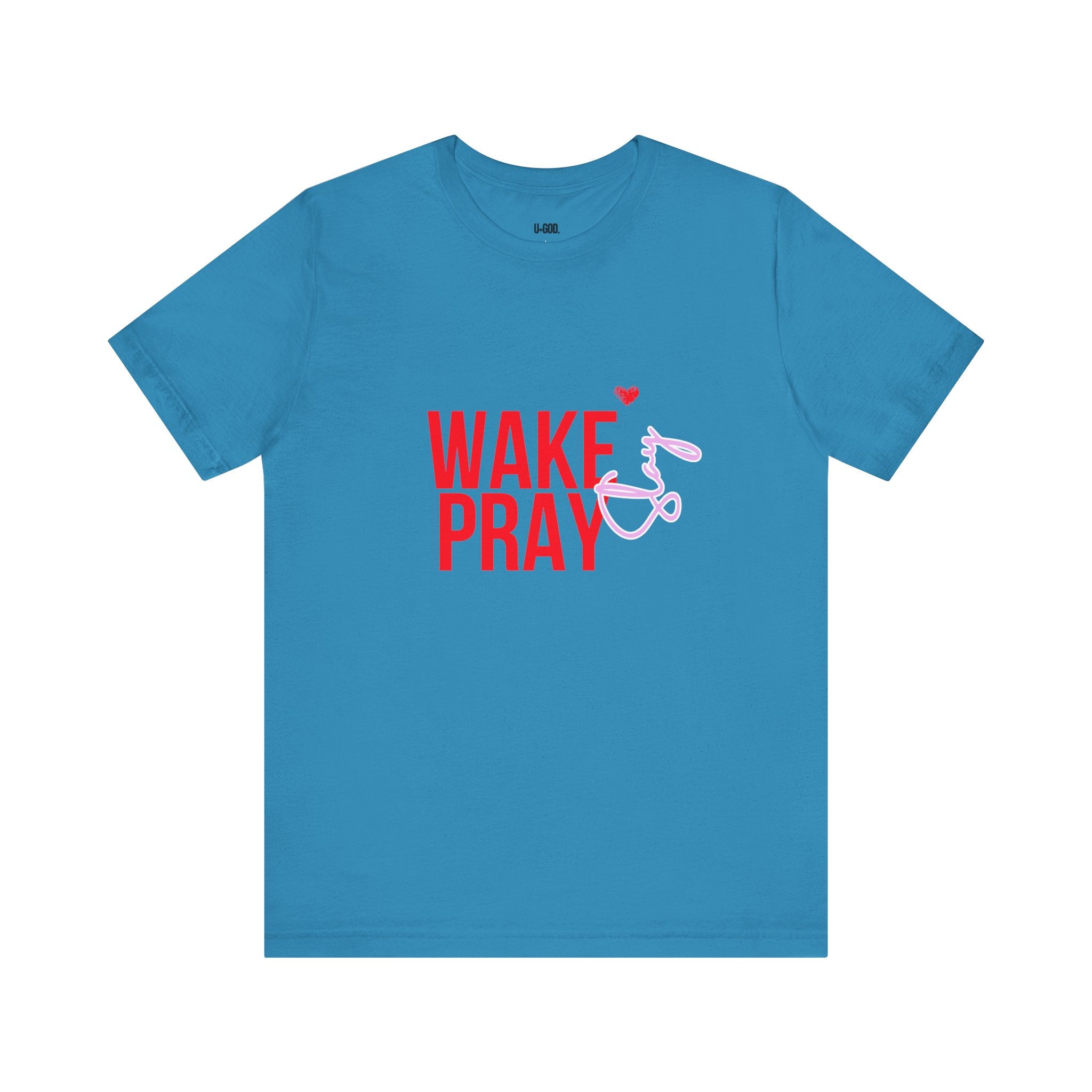 Spiritual Tee - Wake Pray Graphic Shirt - Unisex Jersey Short Sleeve