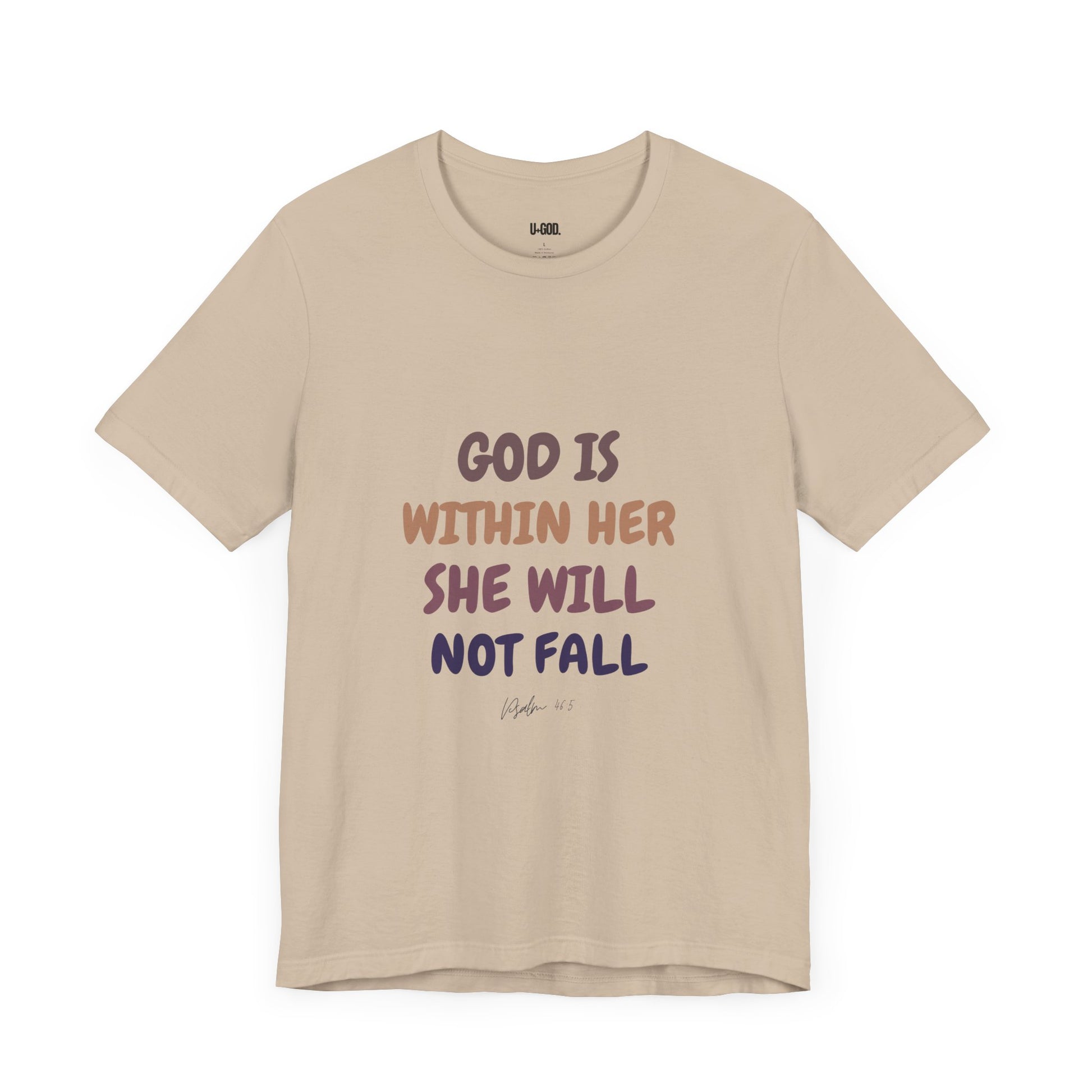 Inspirational Tee - 'God is Within Her, She Will Not Fall' - U+GOD