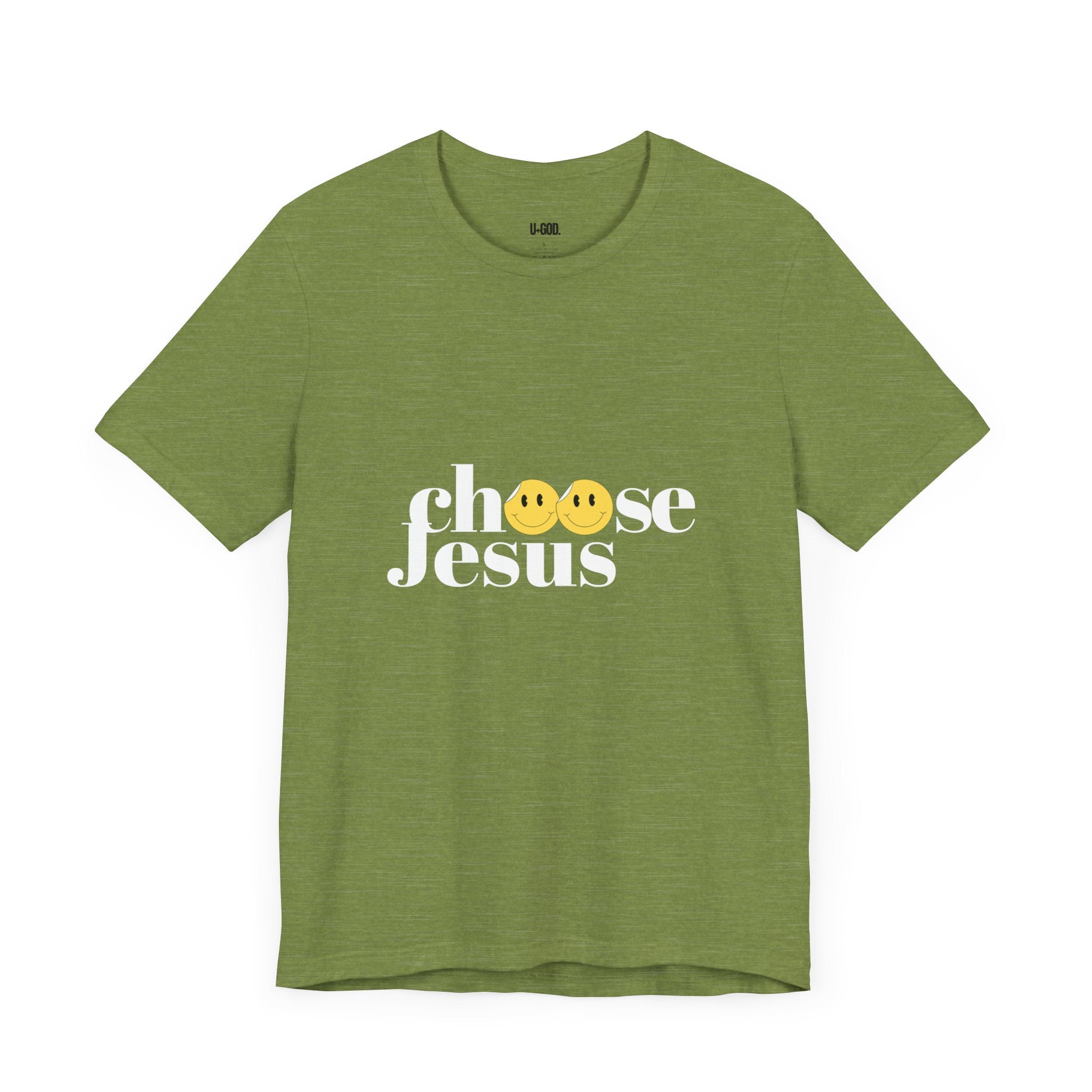 Choose Jesus: Faith-Driven Graphic Tee - U+GOD