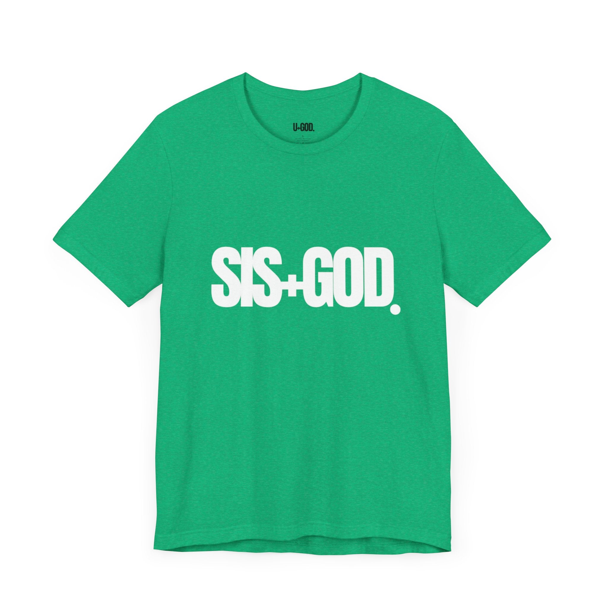 SIS+God tee