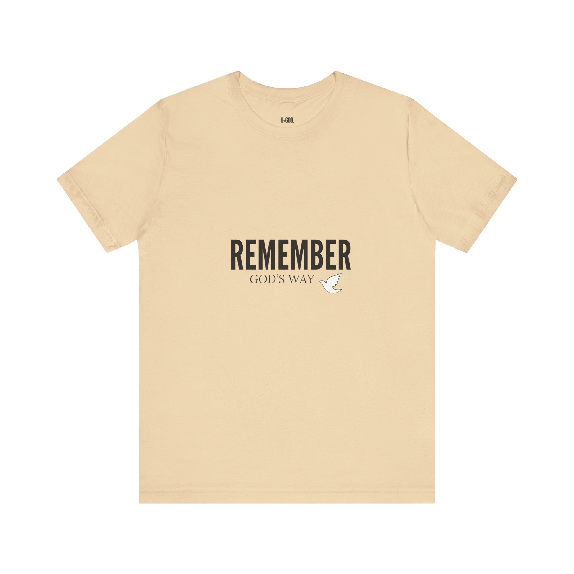 White Dove Unisex Tee - Remember God's Way - U+GOD
