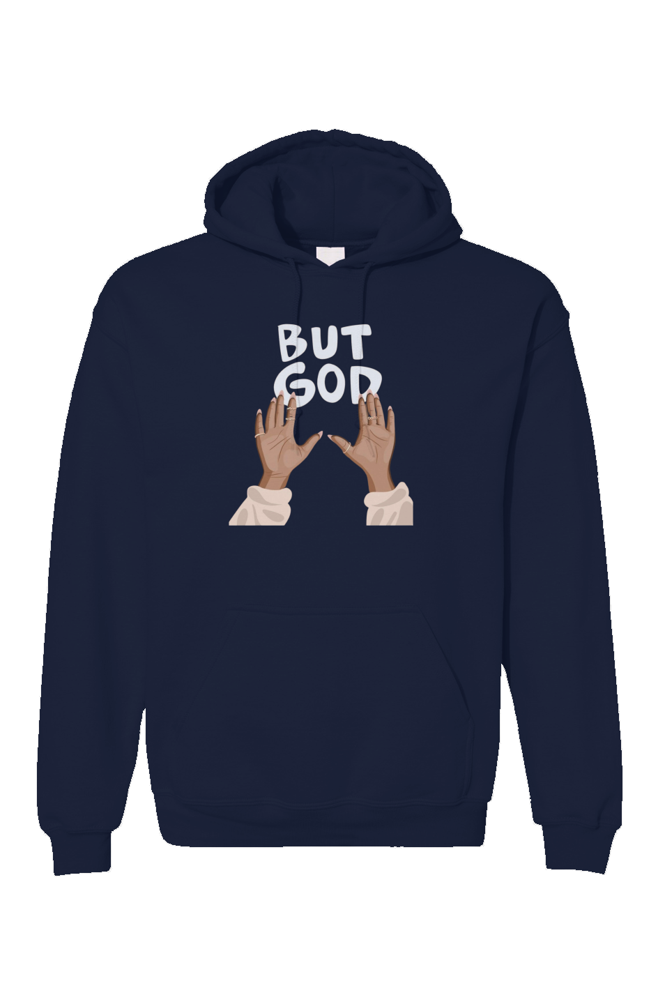 Unisex But God Blue Hoodie
