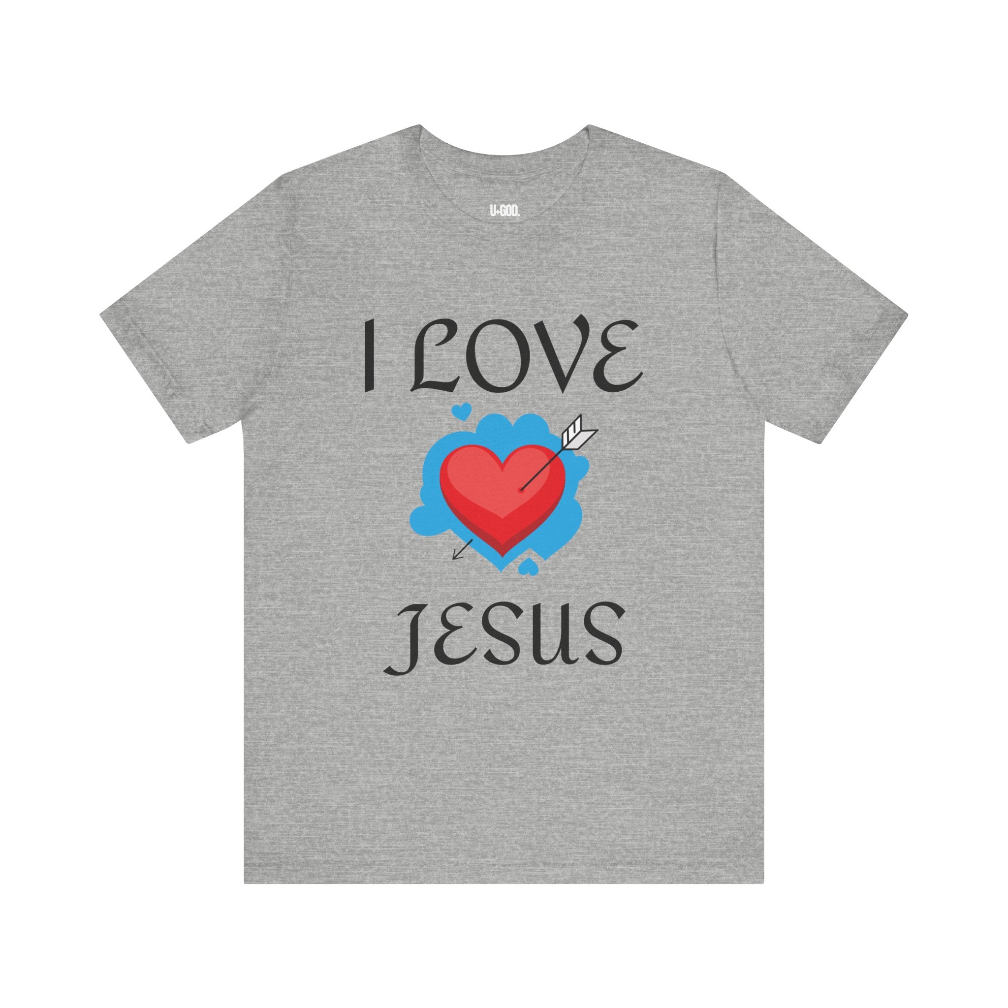 Unisex I love Jesus Tee - U+GOD