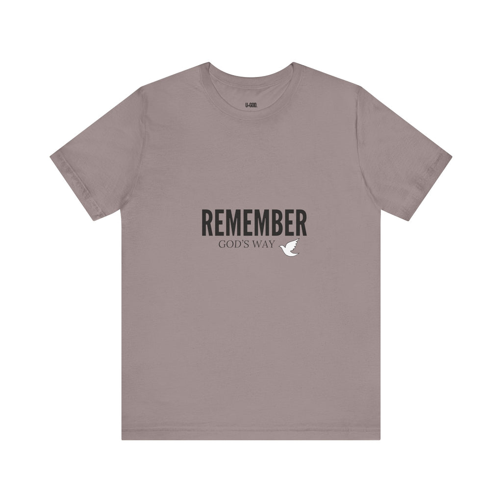 White Dove Unisex Tee - Remember God's Way - U+GOD