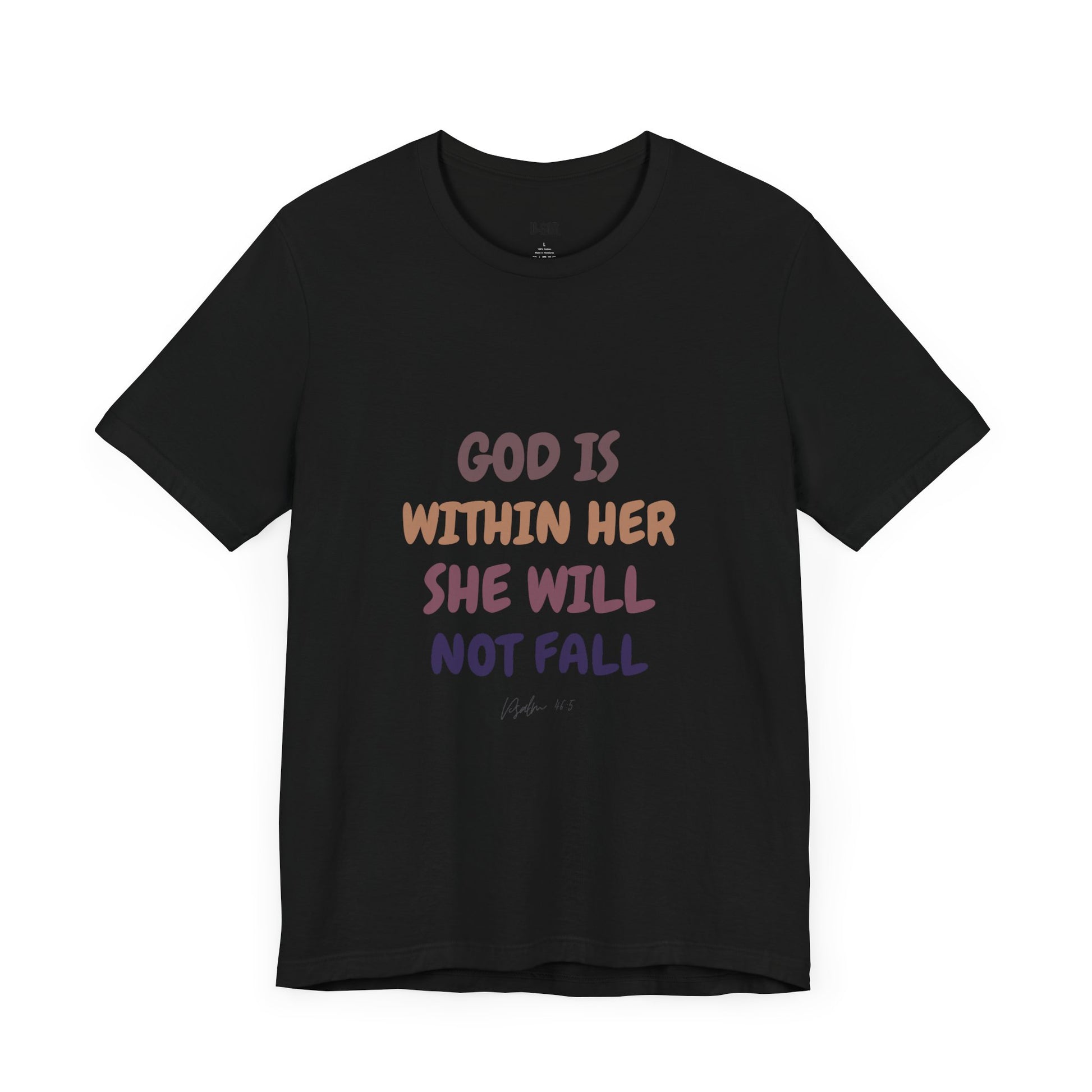 Inspirational Tee - 'God is Within Her, She Will Not Fall' - U+GOD