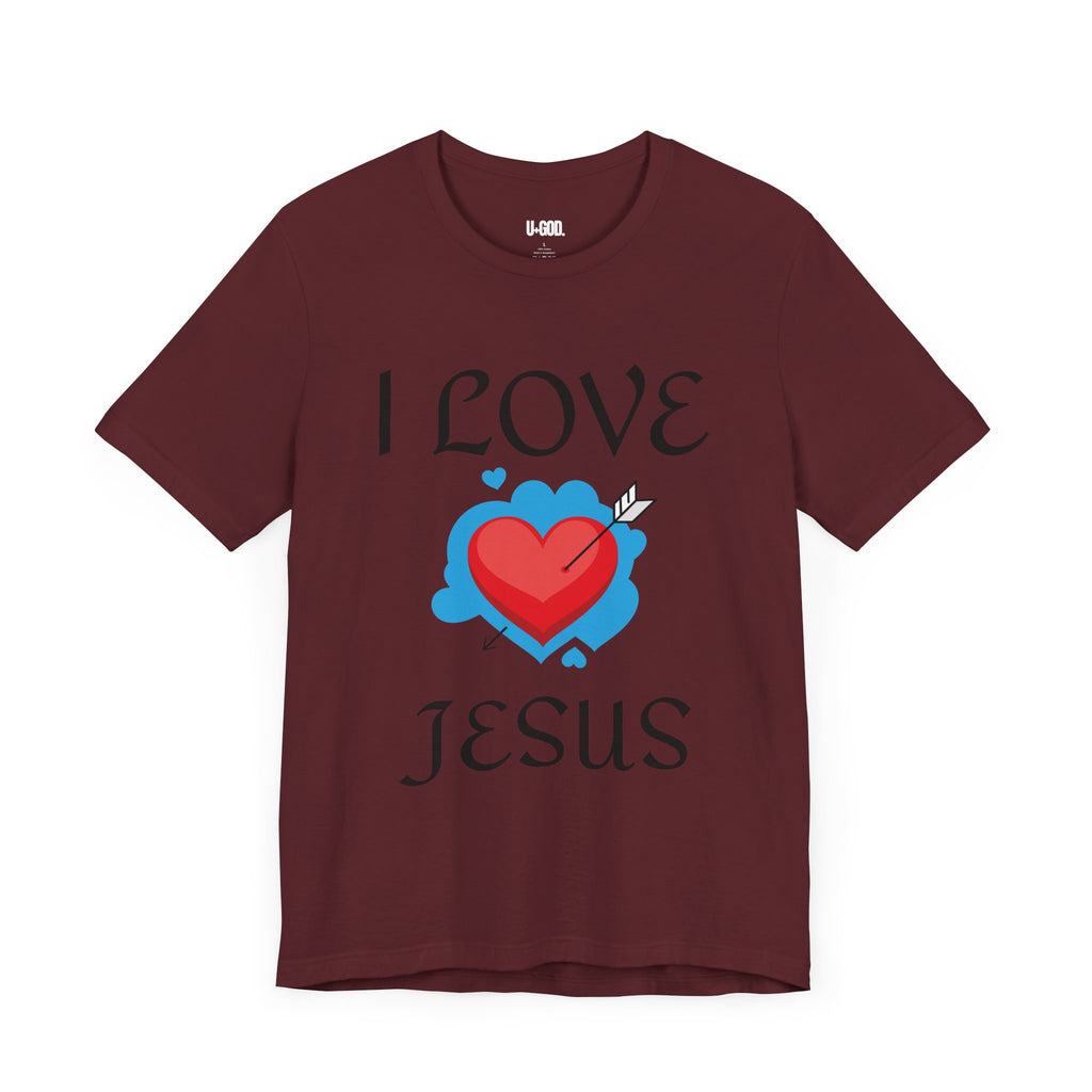 Unisex I love Jesus Tee - U+GOD