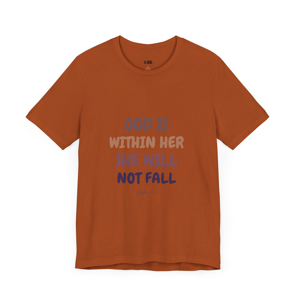Inspirational Tee - 'God is Within Her, She Will Not Fall' - U+GOD